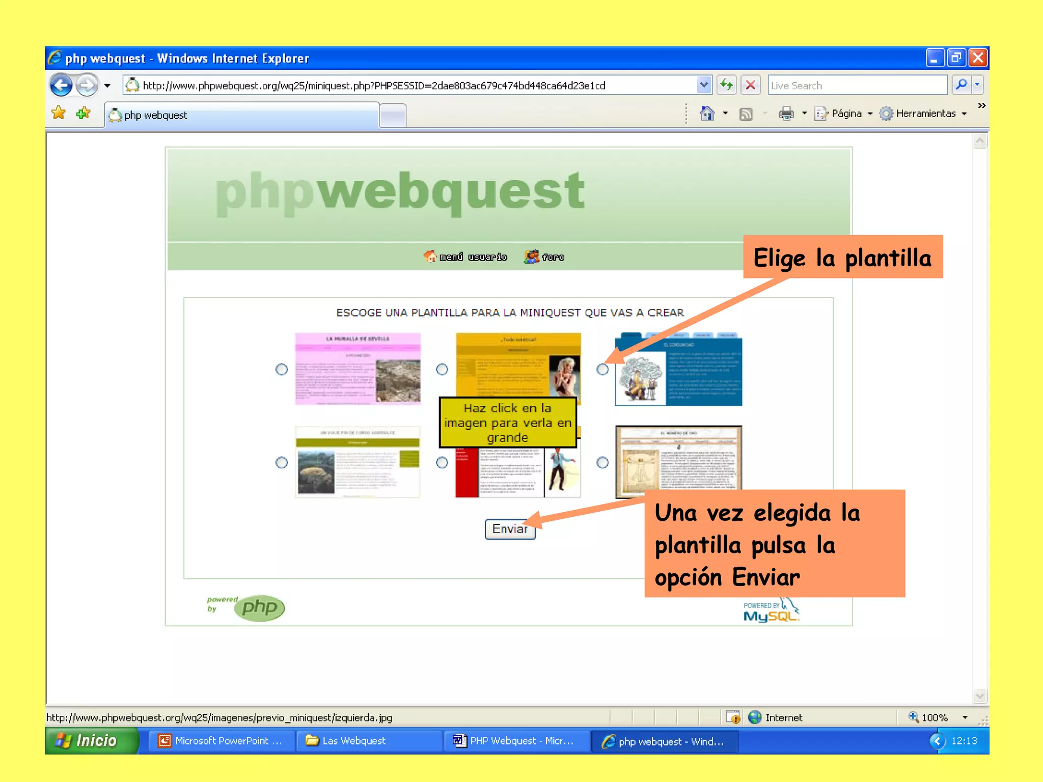 Elige la plantilla Una vez elegida la plantilla pulsa la opción Enviar 