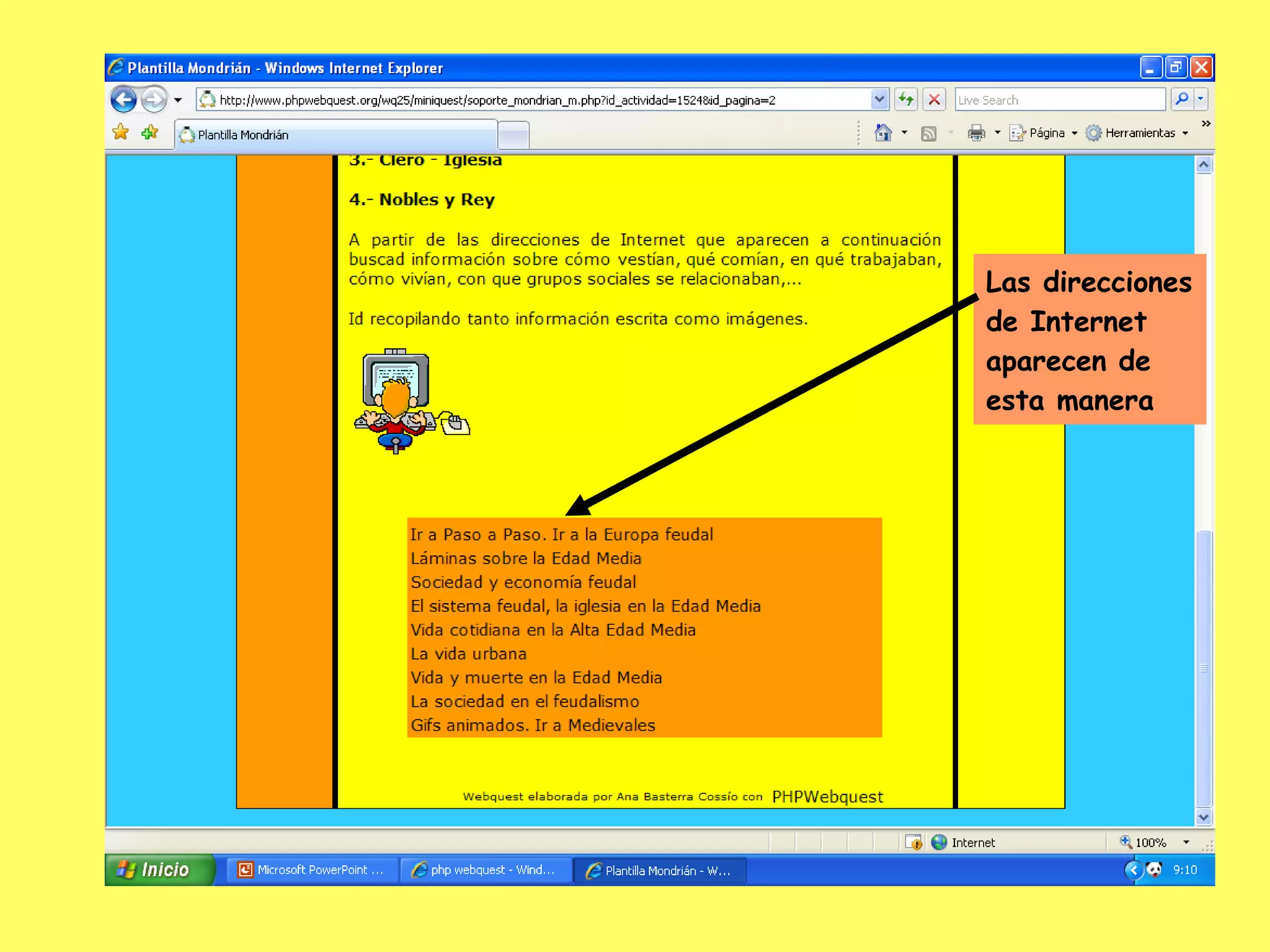 Las direcciones de Internet aparecen de esta manera 