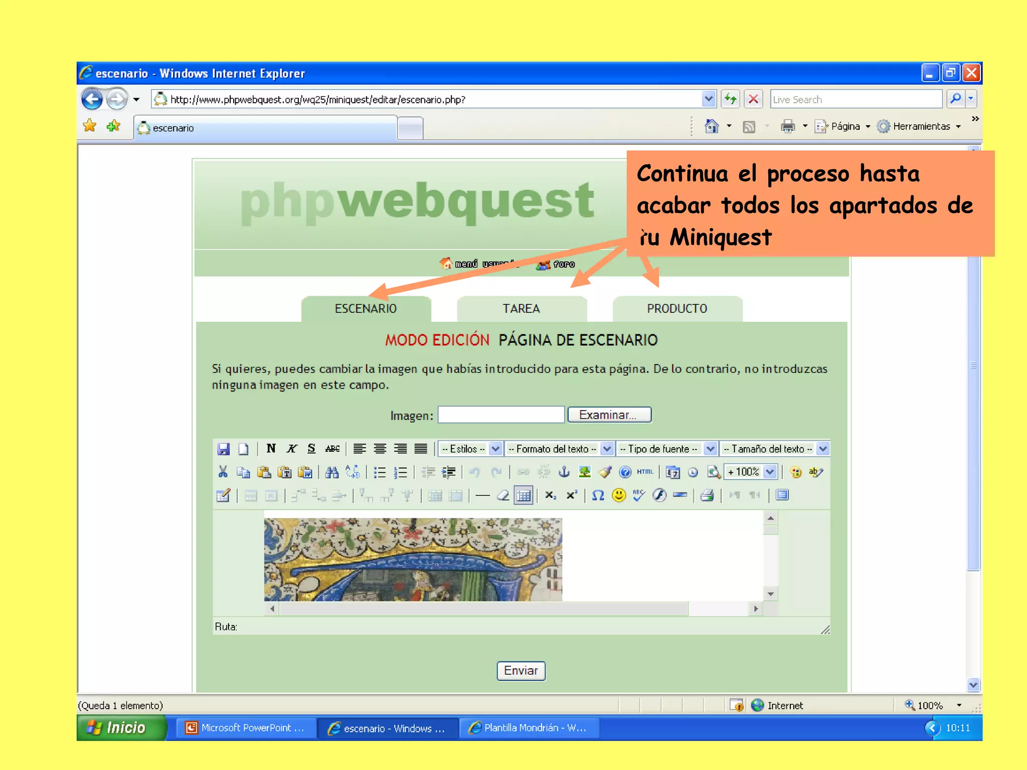 Continua el proceso hasta acabar todos los apartados de tu Miniquest 