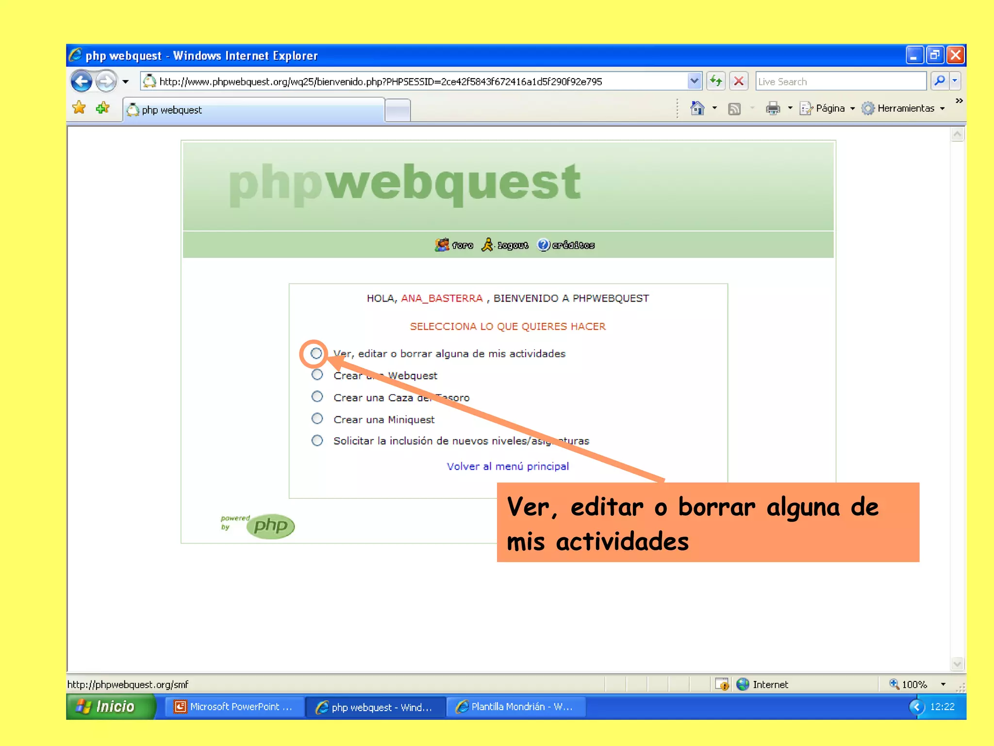 Ver, editar o borrar alguna de mis actividades 