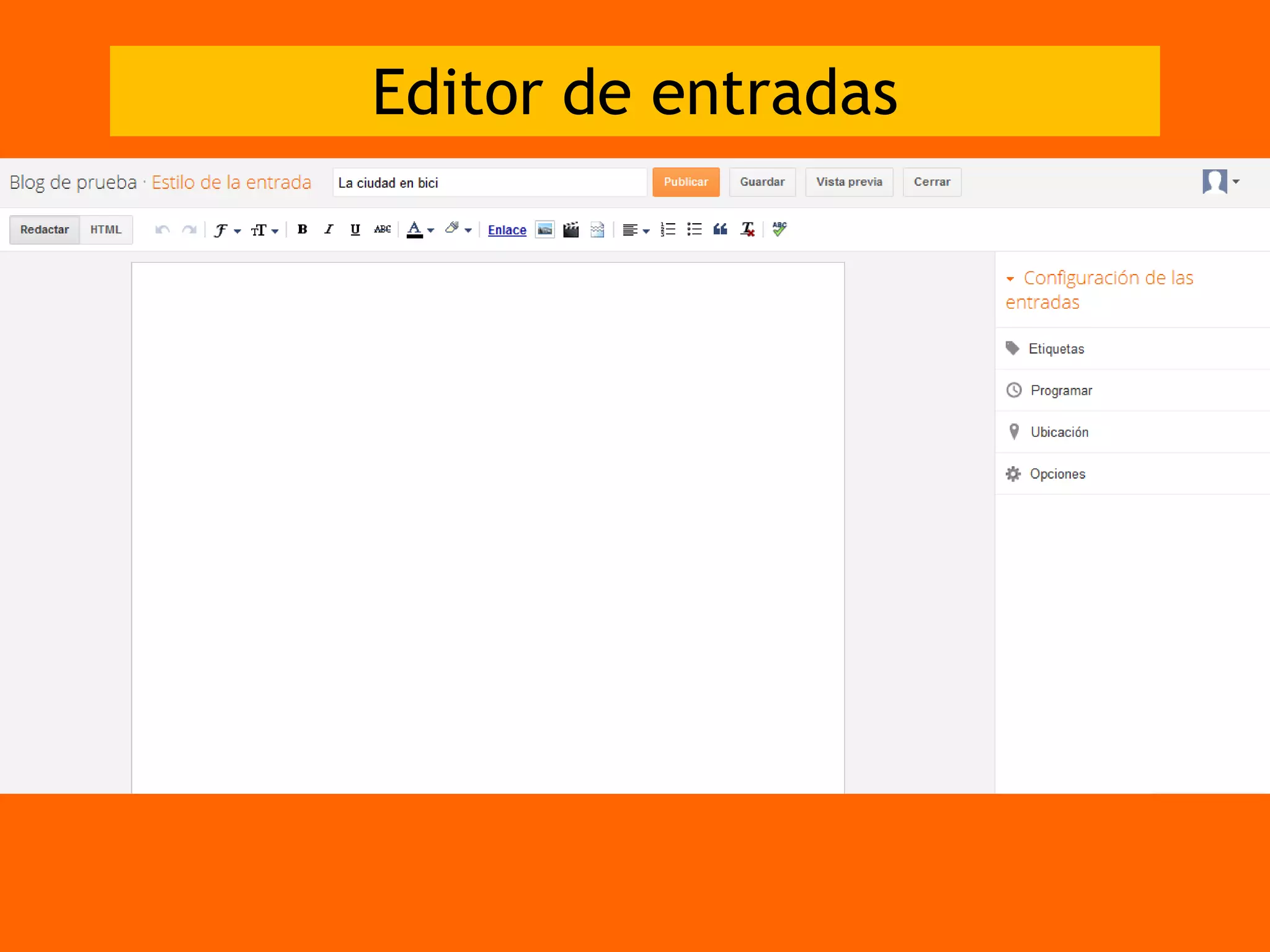 Editor de entradas
 