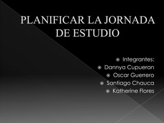  Integrantes:
 Dannya Cupueran
 Oscar Guerrero
 Santiago Chauca
 Katherine Flores
 