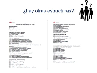 ¿hay otras estructuras?
 