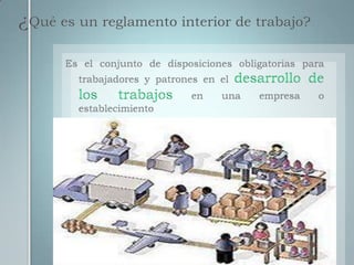 Cómo elaborar un reglamento interior de trabajo | PPTX
