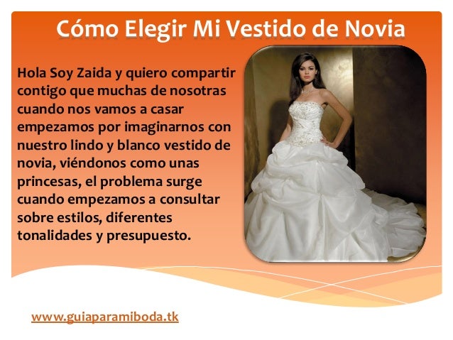 cómo elegir mi vestido de novia - ideas para matrimonios