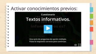 Activar conocimientos previos:
 