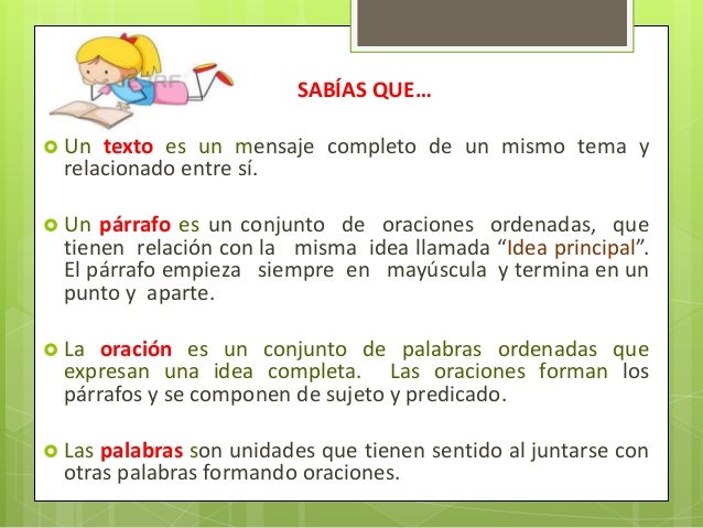 ¿Cómo están formados los textos?