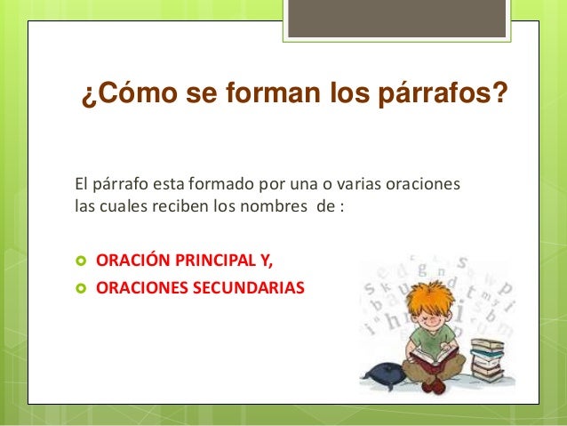 ¿Cómo están formados los textos?