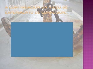 la corrosión 