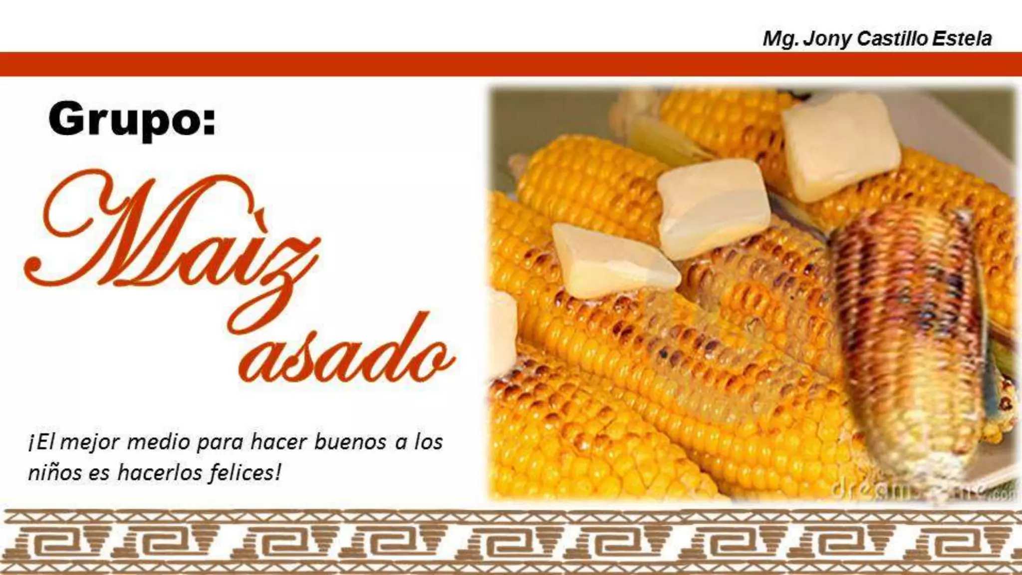 ¿Cómo formar grupos
con Identidad?
Mg. Jony Castillo Estela
IITallerdeactualizacióndocente
Juanjuidel12al16setiembre2016
 