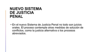 Cómo funciona el nuevo Sistema de Justicia Penal en Mexico | PPTX