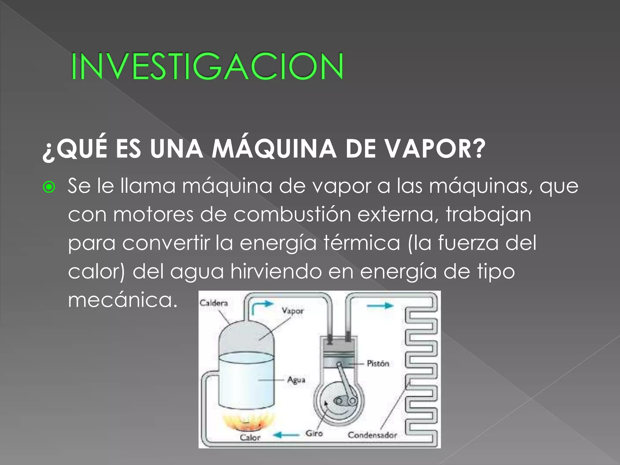 Cómo funcionan las máquinas de vapor | PPTX