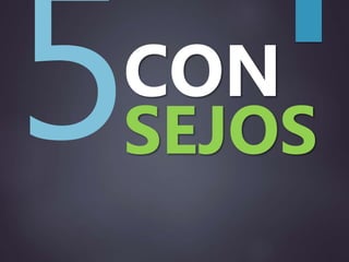CON
SEJOS