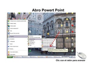 Abro Powert Point




            Clic con el ratón para avanzar
 