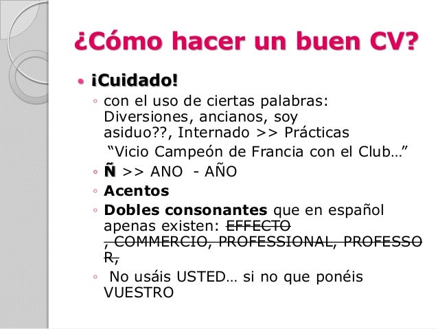 como puedo hacer un curriculum vitae si soy estudiante
