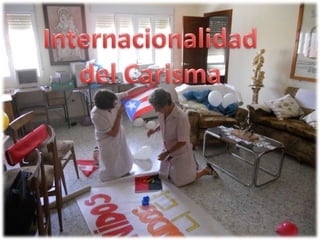 Internacionalidad del Carisma