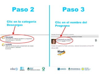 Paso 2  Paso 3 Clic en la categoría Descargas Clic en el nombre del Programa 