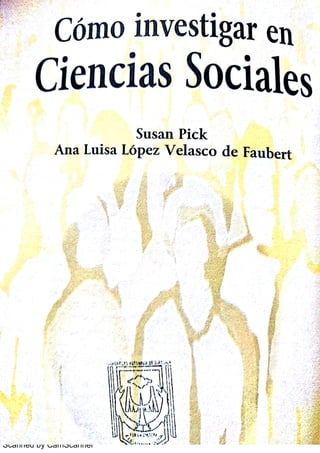 Como Investigar En Ciencias Sociales