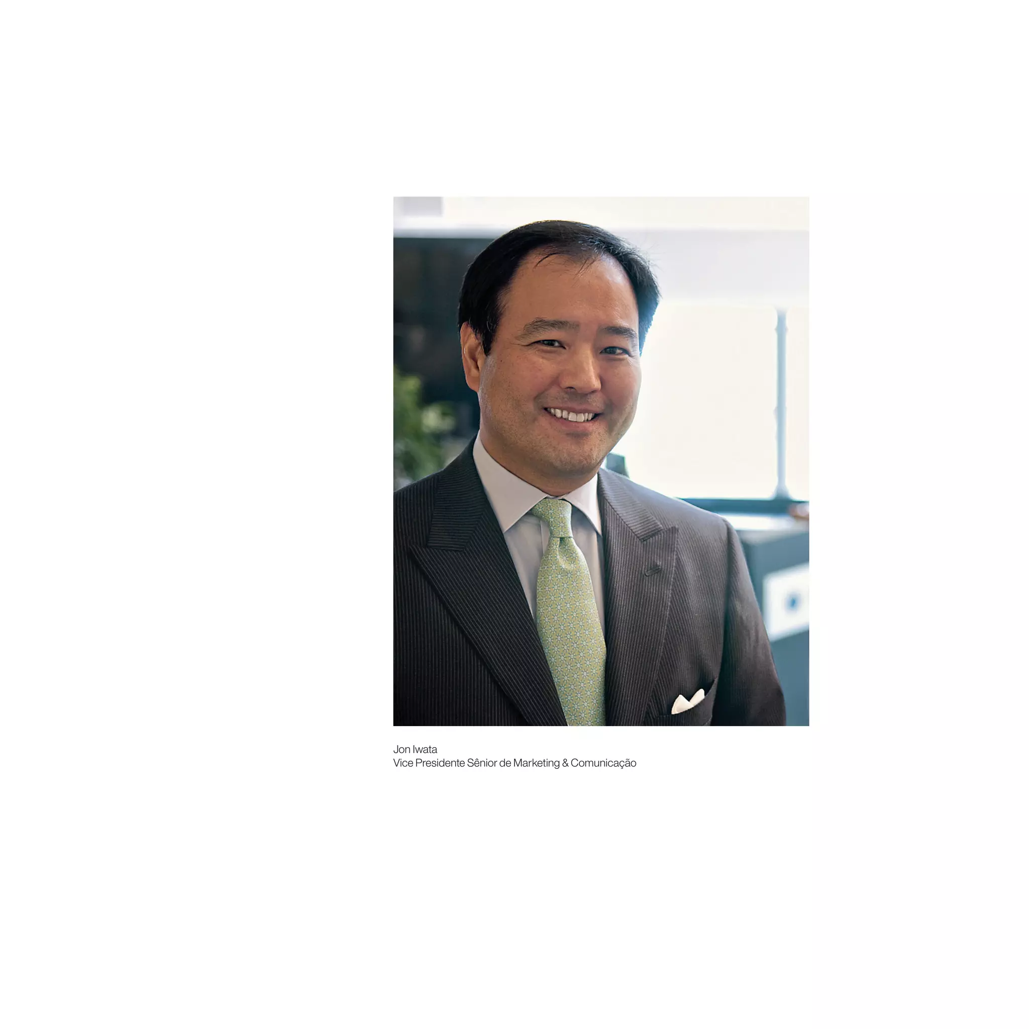 Jon Iwata
Vice Presidente Sênior de Marketing & Comunicação
 