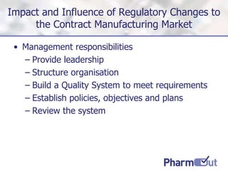 Impact and Influence of Regulatory Changes to the Pharmaceutical ...
