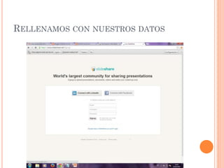 RELLENAMOS CON NUESTROS DATOS
 