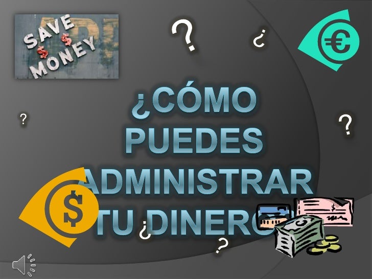 administrar dinero