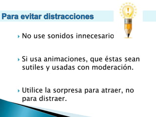 Intención educativa.