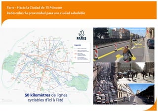 Paris- Hacia la Ciudad de 15 Minutos
Redescubrirla proximidad para unaciudad saludable
3
CoronavirusLanes
 