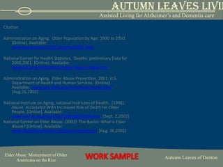 An ombudsman is defined as: An advocate for residents of nursing homes, board and care homes and assisted living facilities (11).  