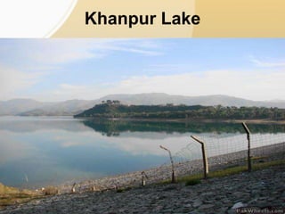 Khanpur Lake
 