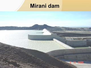 Mirani dam
 