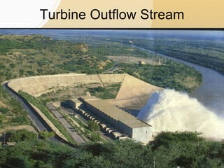 Turbine Outflow Stream
 