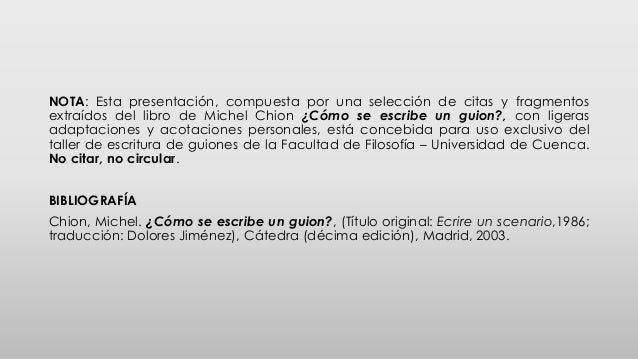 Cómo se escribe un guion (parte II), según Michel Chion.