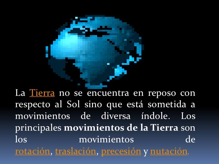 Resultado de imagen para La tierra se mueve