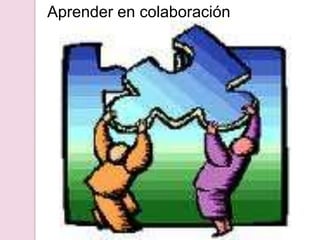 Aprender en colaboración
