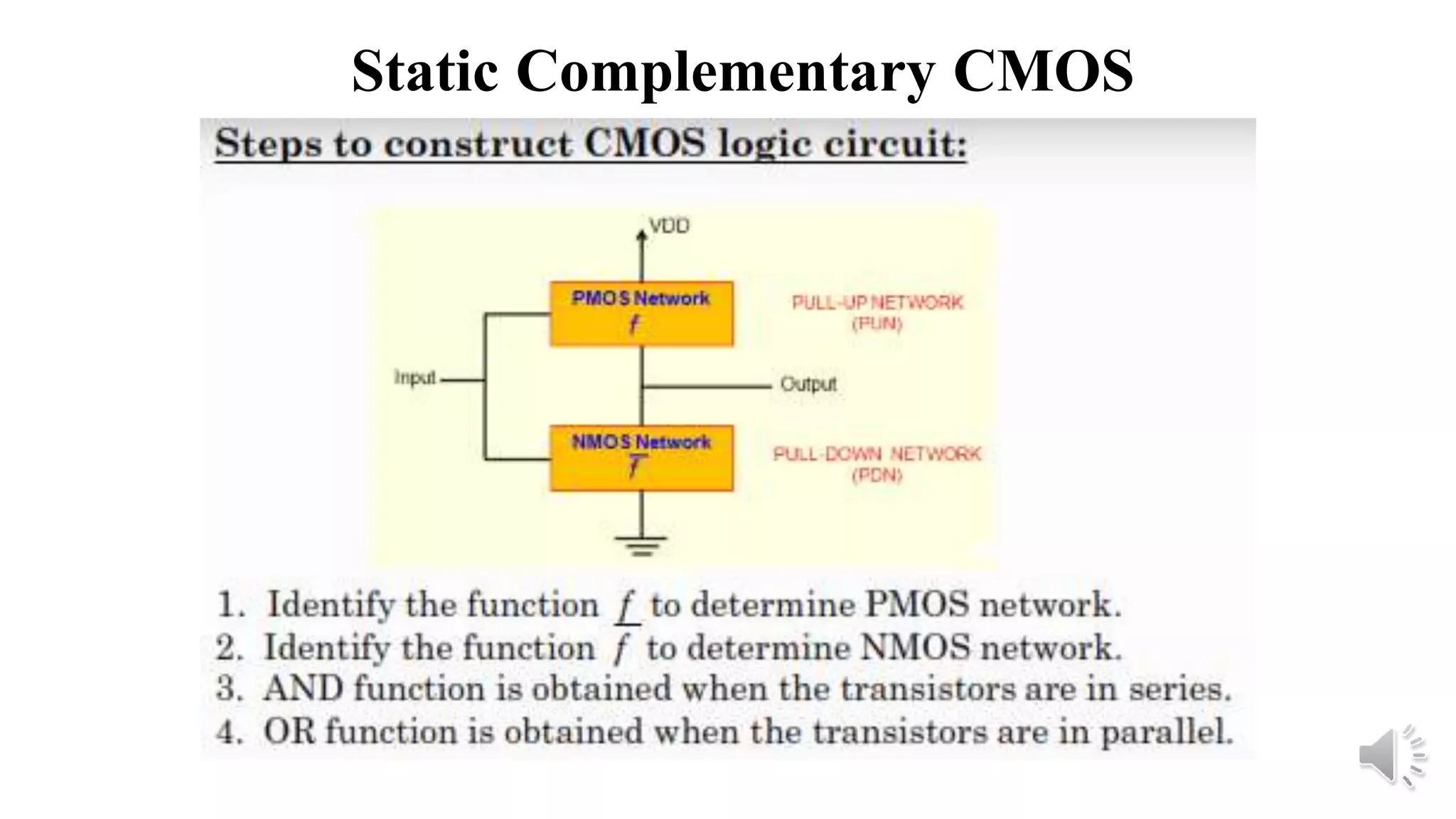 Static Complementary CMOS
 
