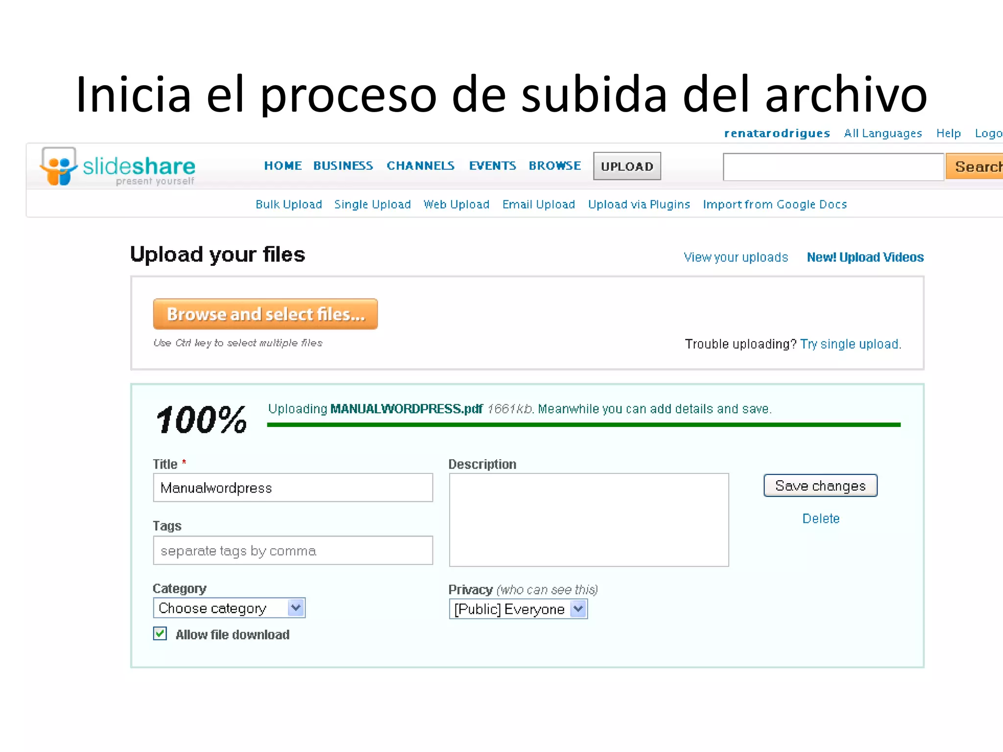 Inicia el proceso de subida del archivo