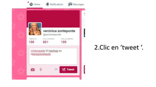 2.Clic en ‘tweet ‘.