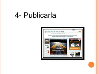 4- Publicarla