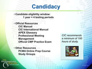 Professional Certification: Obtaining CMP Status | PPT