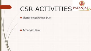 CSR ACTIVITIES
Bharat Swabhiman Trust
Acharyakulam
 