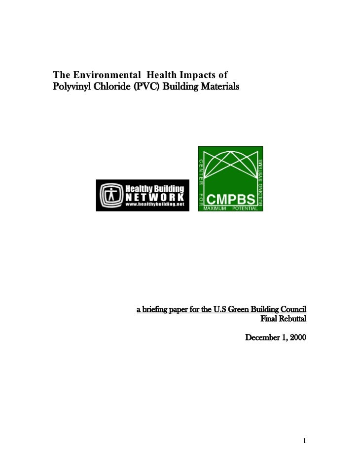 Environmental Impacts Of Polyvinyl Chloride Pvc Building Materials Environmental Impacts Of Polyvinyl Chloride Pvc Building Materials