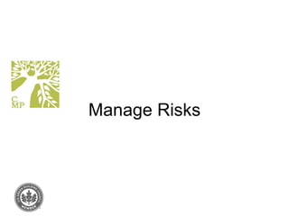 Manage Risks 