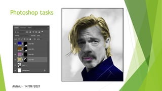 Photoshop tasks
AidanJ – 14/09/2021
 