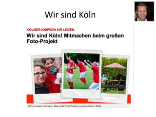 Wir sind Köln
 