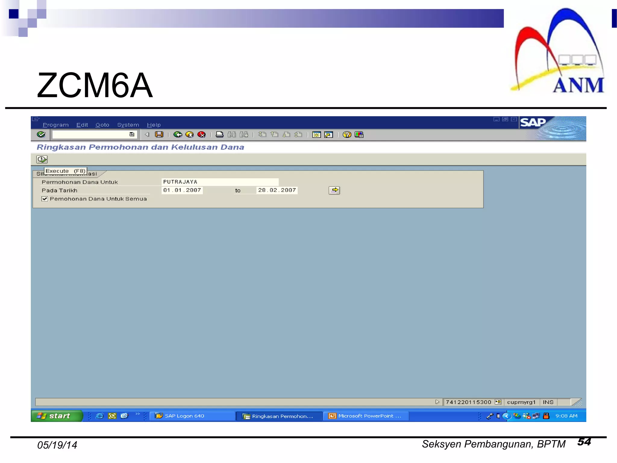 Seksyen Pembangunan, BPTM 5405/19/14
ZCM6A
 