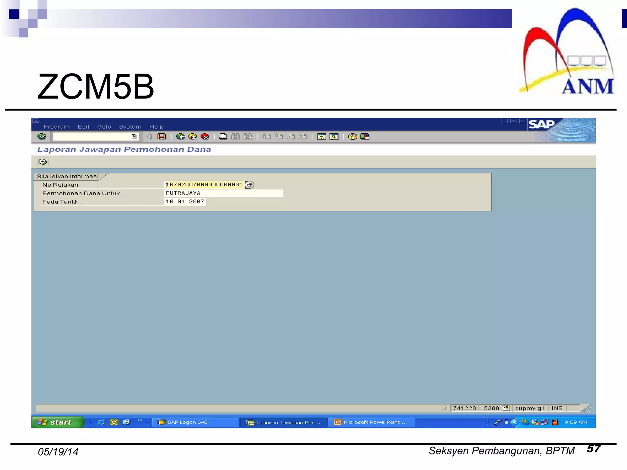 Seksyen Pembangunan, BPTM 5705/19/14
ZCM5B
 