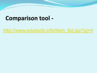 http://www.edutools.info/item_list.jsp?pj=4
 