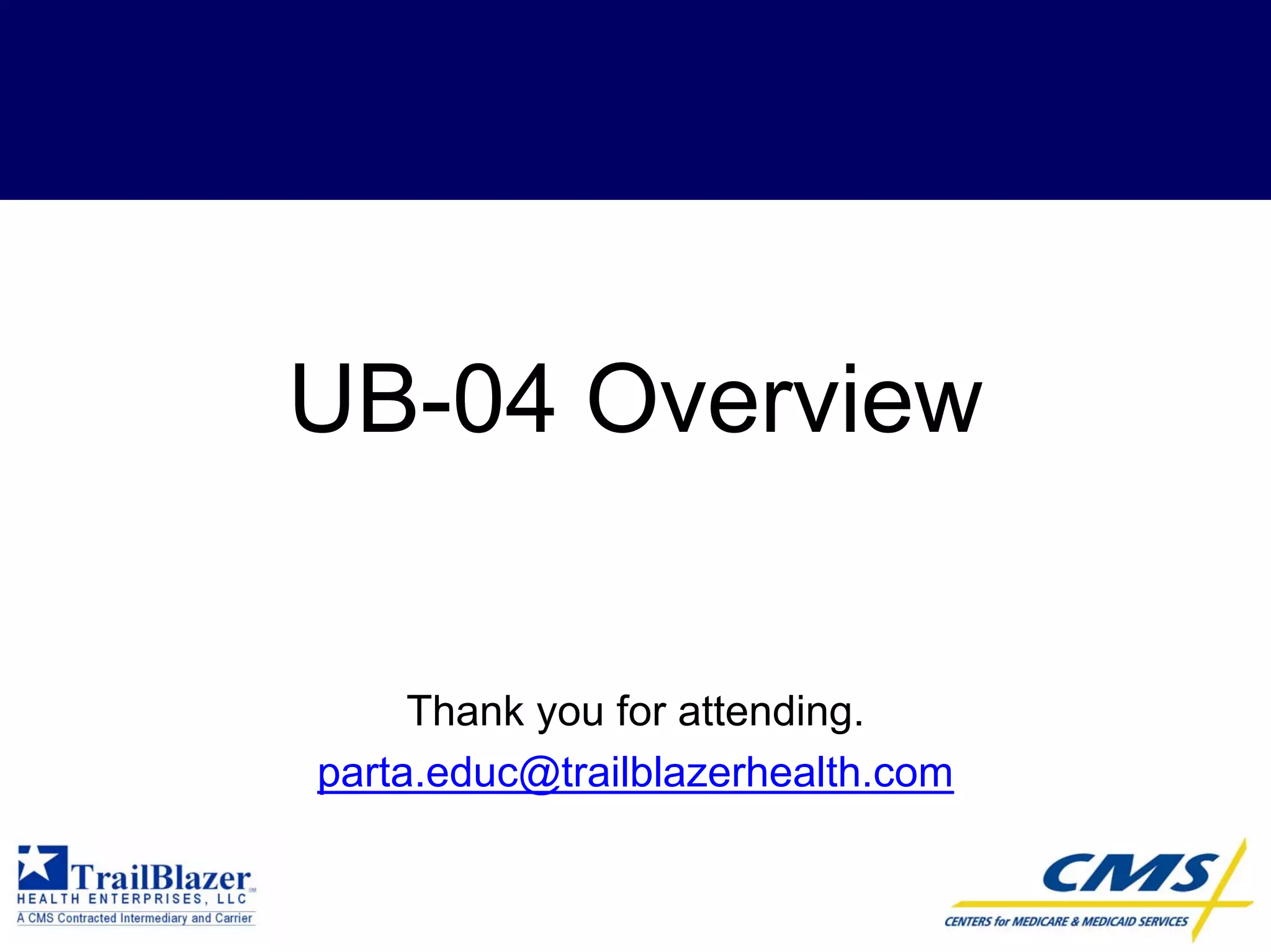 CMS 1450 (UB-04) - Overview