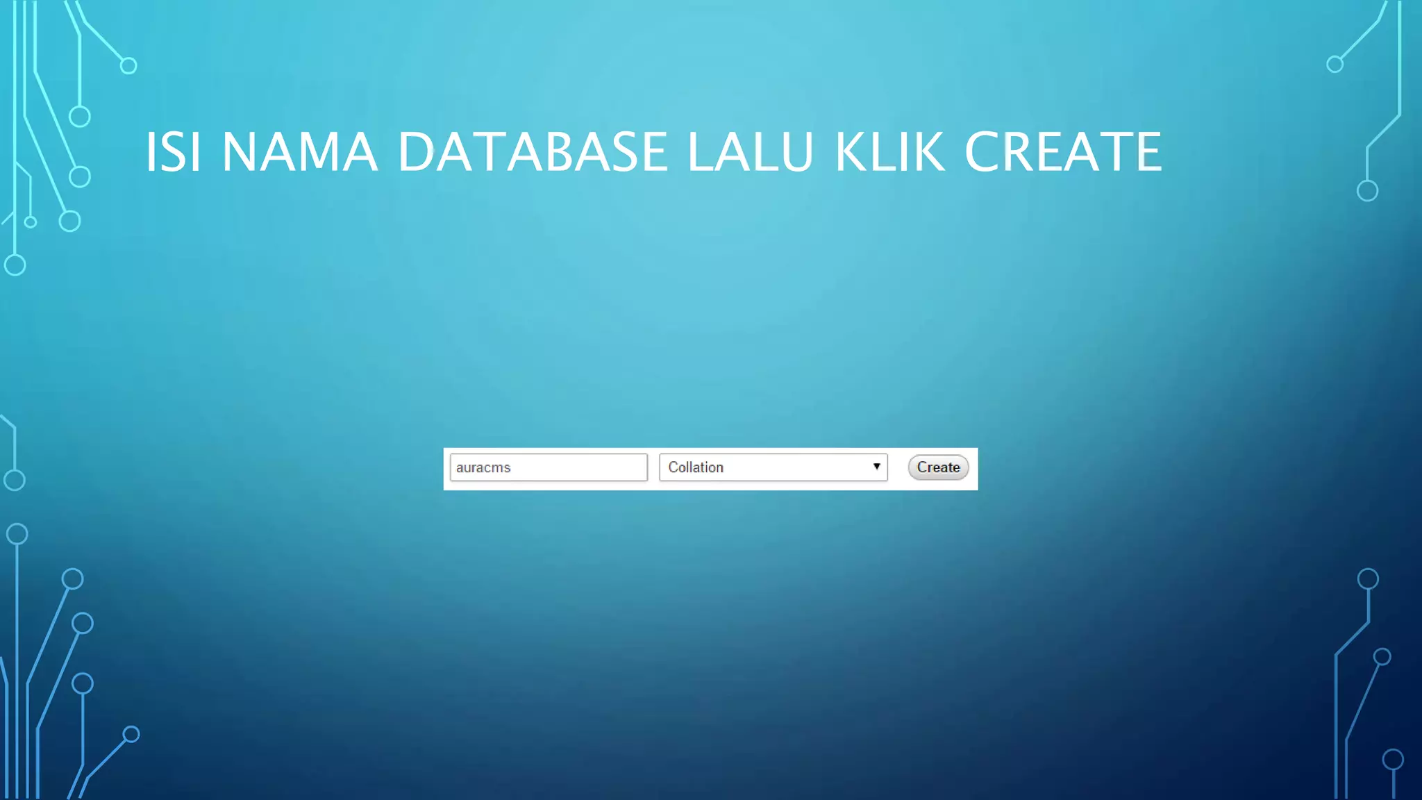 ISI NAMA DATABASE LALU KLIK CREATE
 